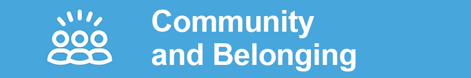 Community and Belonging