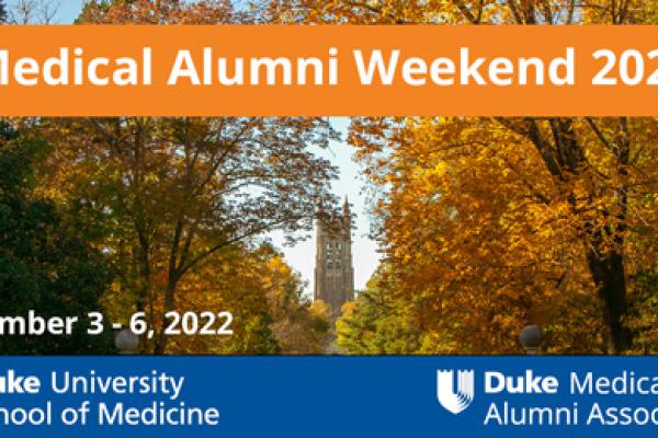 Medical Alumni Weekend 2022