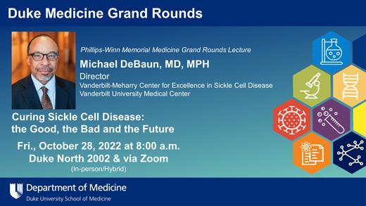 Duke Medicine Grand Rounds 10 28