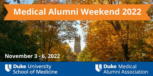 Medical Alumni Weekend 2022