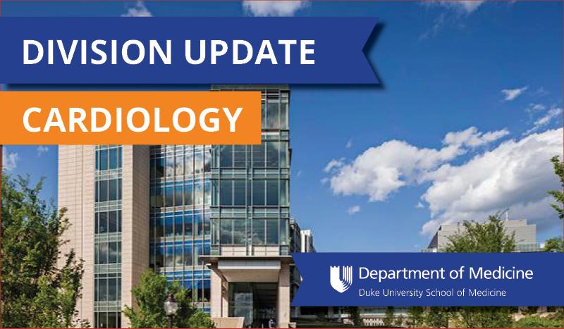 Division Update: Cardiology