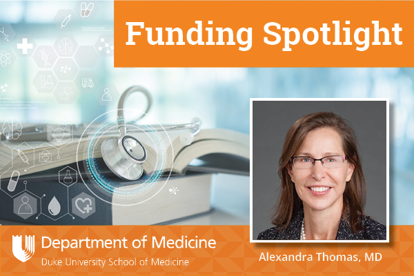 Funding Spotlight graphic with DOM logo and Dr. Thomas headshot