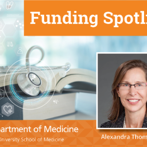 Funding Spotlight graphic with DOM logo and Dr. Thomas headshot